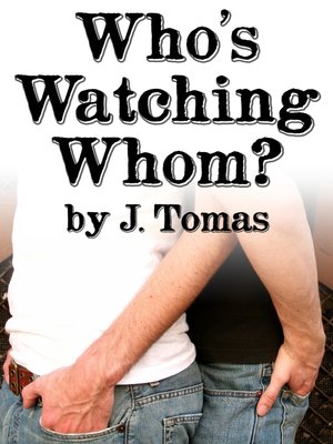 cover image of Who's Watching Whom?
